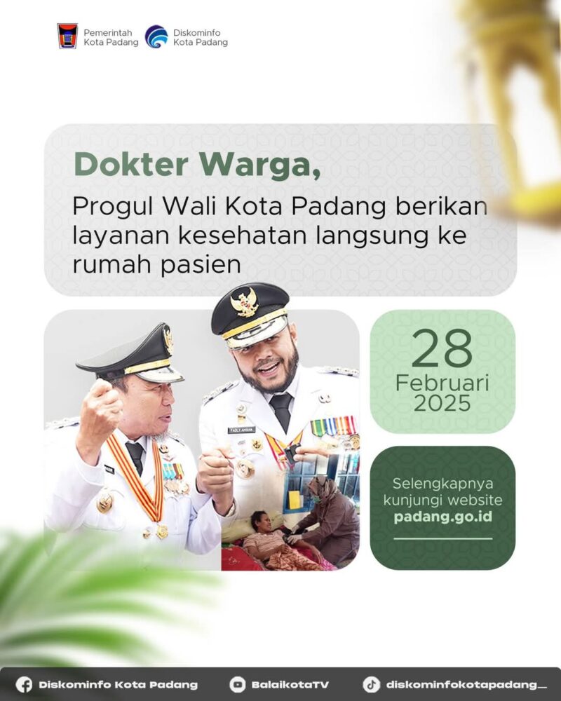 Progul Wali Kota Padang Fadly Amran melalui Dokter Warga dalam upaya mewujudkan Kota Sehat. (Foto: Diskominfo Padang)