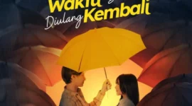 Poster Film Andai Waktu Bisa Diulang Kembali. (Foto: Film Indonesia)