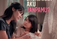 Poster Film Ibu, Bagaimana Aku Tanpamu. (Foto: Film Indonesia)