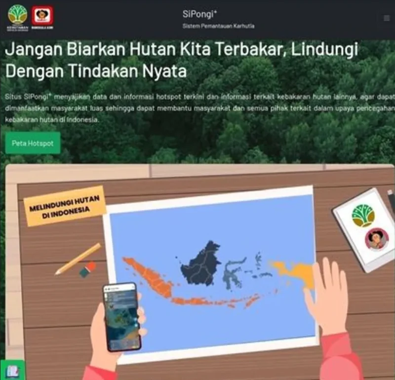 Cek data terbaru Karhutla dan hotspot nasional melalui SiPongi+ Kemenhut