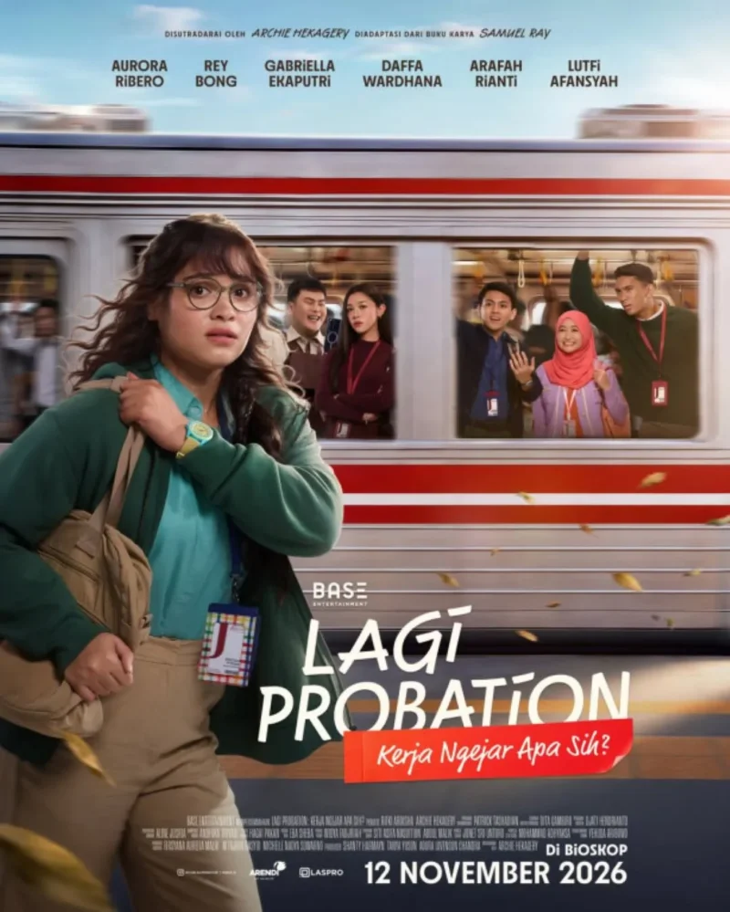 Poster Film Lagi Probation: Kerja Ngejar Apa Sih? 
