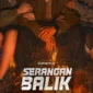 Poster Film Serangan Balik. (Foto: Film Indonesia)
